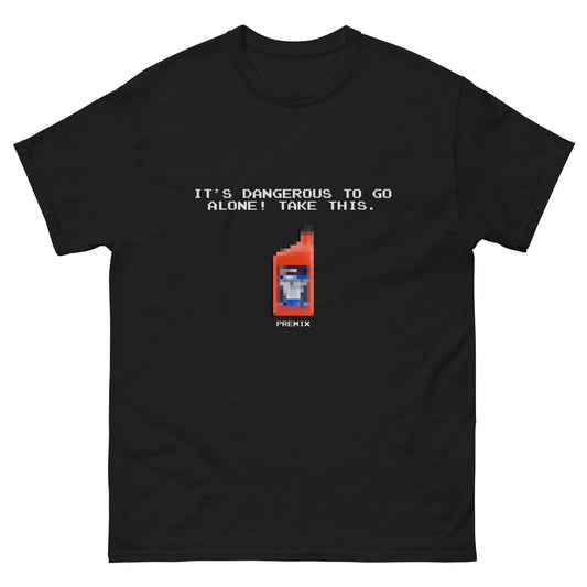It's dangerous to go alone! Retro Premix T-Shirt
