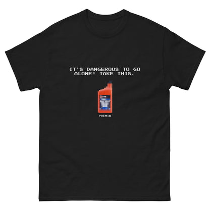 It's dangerous to go alone! Retro Premix T-Shirt